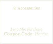 Text Box: Archery / Crossbows & Accessories$10 Off$150 Min PurchaseCoupon Code: Horton